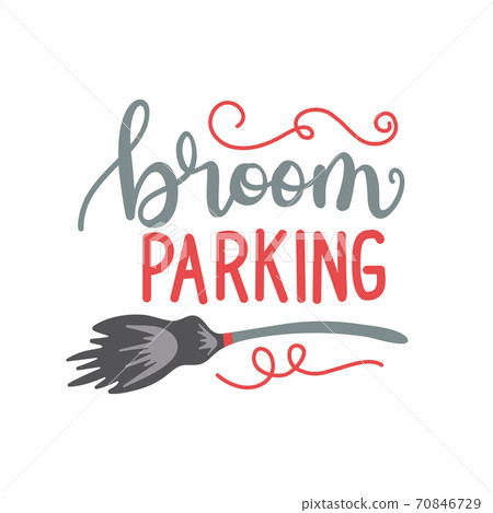 Broom parking sign. Magic vehicle of the witch hand drawn ink style boho chic sticker, patch, flash tattoo or print design vector illustration Broom parking sign. Magic vehicle of the witch hand drawn ink style boho chic sticker, patch, flash tattoo or print design vector illustration 70846729