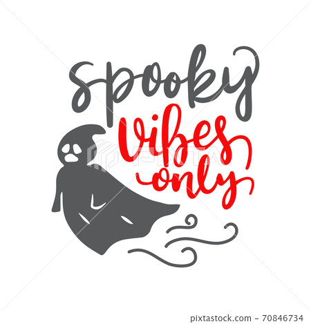 hand drawn lettering boo vibes halloween vector card with ghost hand drawn lettering boo vibes halloween vector card with ghost 70846734