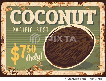 Coconut nuts metal rusty plate, food store price 70870905