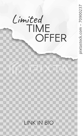 Torn paper story. Paper scraps limited time offer social media story template 70900237