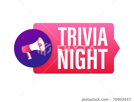 Hand Holding Megaphone with trivia night. Megaphone banner. Web design. Vector stock illustration 70903937