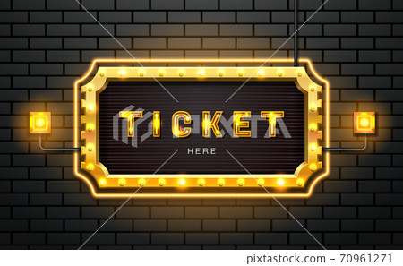 light neon sign ticket on brick wall background 70961271