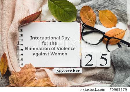 International Day for the Elimination of Violence against Women of autumn month calendar November 70965579