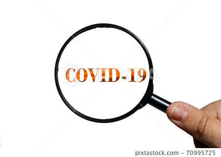 covid 19 and magnifying glass covid 19 and magnifying glass 70995725