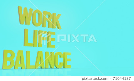 work life balance text 3d rendering. work life balance text 3d rendering. 71044187