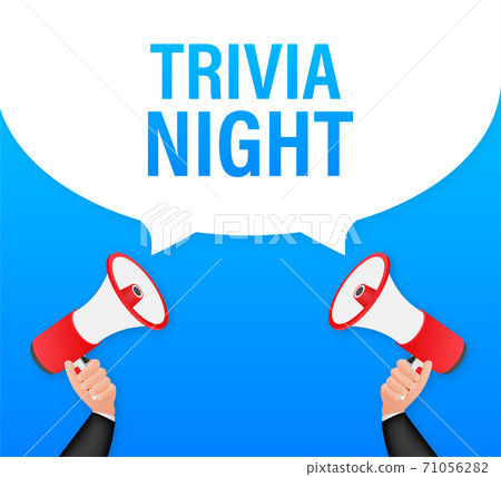 Hand Holding Megaphone with trivia night. Megaphone banner. Web design. Vector stock illustration 71056282