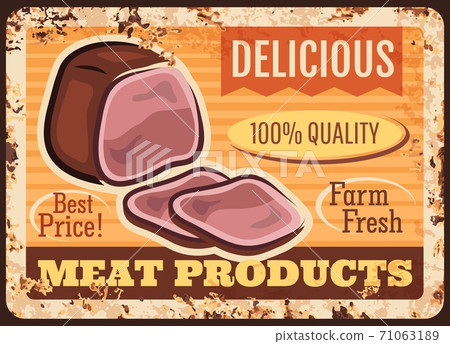 Meat products rusty metal plate, vector assortment Meat products rusty metal plate, vector assortment 71063189