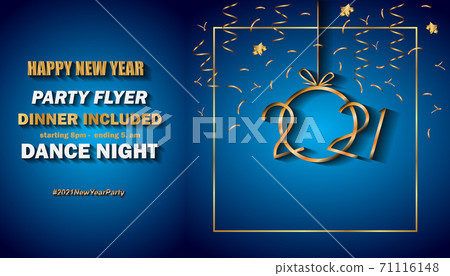 2021 Happy New Year background for your seasonal invitations, festive posters, greetings cards. 2021 Happy New Year background for your seasonal invitations, festive posters, greetings cards. 71116148