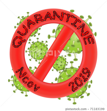Bright red stop sign with the inscription quarantine nkov 2019 closing green coronovirus symbols. Concept stop coronavirus isolated on white background. Bright red stop sign with the inscription quarantine nkov 2019 closing green coronovirus symbols. Concept stop coronavirus isolated on white background. 71183199