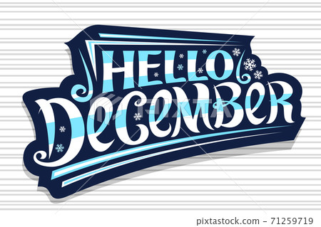 Vector lettering Hello December - Stock Illustration [71259719] - PIXTA