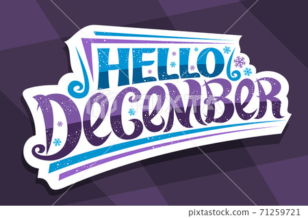 Vector lettering Hello December - Stock Illustration [71259721] - PIXTA