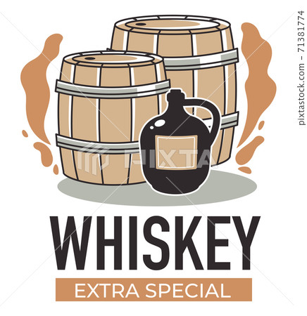 Whiskey extra special production of alcohol vector 71381774