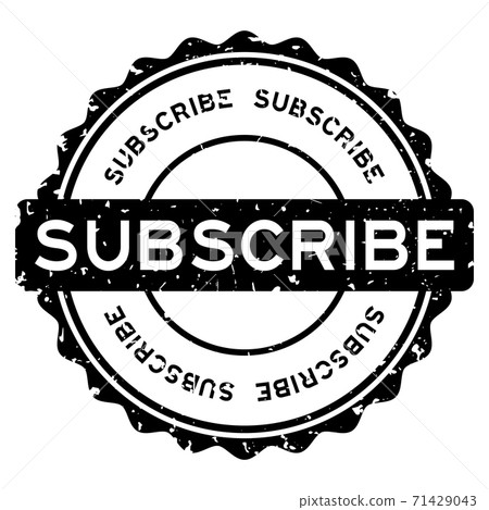 Grunge black subscribe word round rubber seal stamp on white background Grunge black subscribe word round rubber seal stamp on white background 71429043