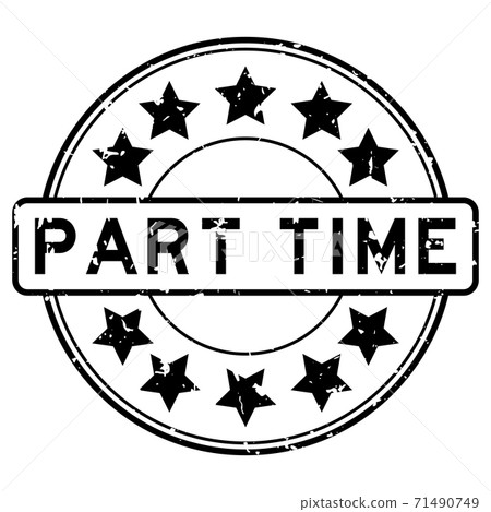 Grunge black part time word round rubber seal stamp on white background 71490749