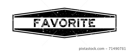 Grunge black favorite word hexagon rubber seal stamp on white background Grunge black favorite word hexagon rubber seal stamp on white background 71490781