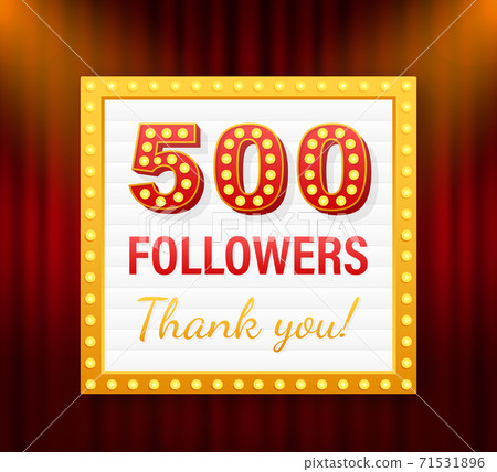 500 followers, Thank You, social sites post. Thank you followers congratulation card. Vector stock illustration 500 followers, Thank You, social sites post. Thank you followers congratulation card. Vector stock illustration 71531896