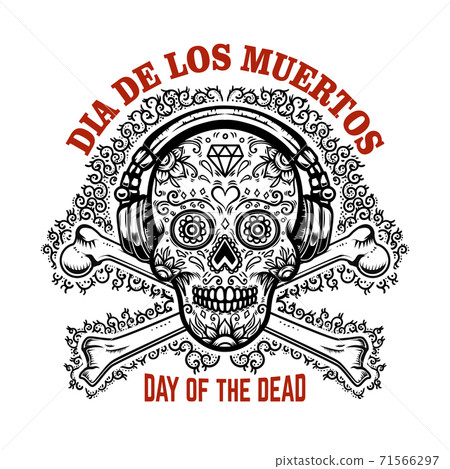 mexican sugar skull with headphones and crossbones. DAY OF THE DEAD. Design element for poster, greeting card, banner, t shirt, flyer, emblem. 71566297