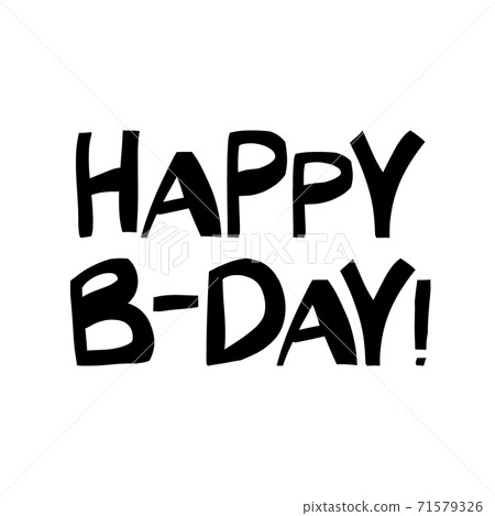 Happy B-day. Cute Hand Drawn Lettering In... - Stock Illustration ...