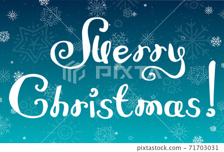 lettering Merry Christmas on blue 71703031