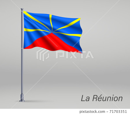 Waving flag of La Reunion - region of France on flagpole. Templa Waving flag of La Reunion - region of France on flagpole. Templa 71703351