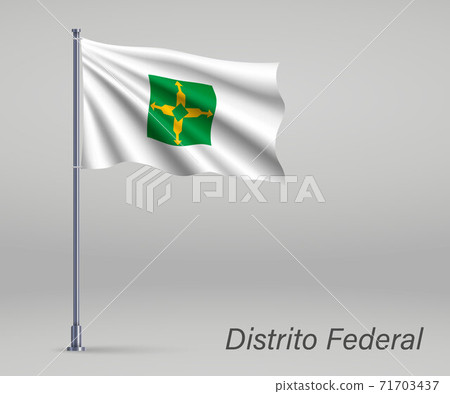 Waving flag of Distrito Federal - state of Brazil on flagpole. T 71703437