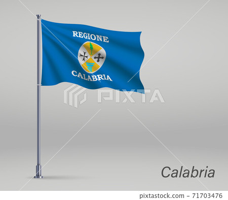 Waving flag of Calabria - region of Italy on flagpole. Template Waving flag of Calabria - region of Italy on flagpole. Template 71703476