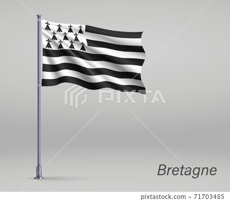 Waving flag of Bretagne - region of France on flagpole. Template Waving flag of Bretagne - region of France on flagpole. Template 71703485