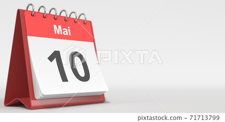 May 10 date written in German on the flip calendar page. 3d rendering May 10 date written in German on the flip calendar page. 3d rendering 71713799