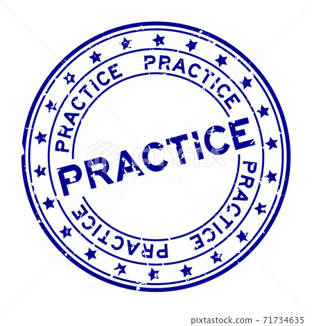 Grunge blue practice word with star icon round rubber seal stamp on white background 71734635