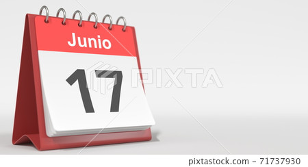 June 17 date written in Spanish on the flip calendar, 3d rendering June 17 date written in Spanish on the flip calendar, 3d rendering 71737930
