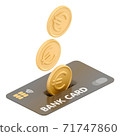3D isometric illustration of euro coins droping into credit card. 71747860