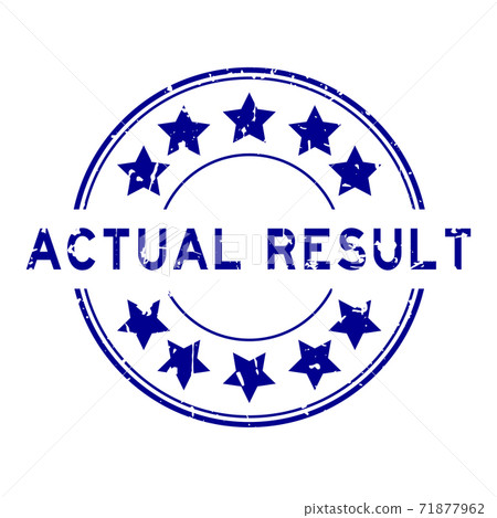 Grunge blue actual result word with star icon round rubber seal stamp on white background 71877962