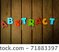 abstract letter on wood background 71883397