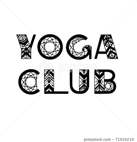 Hand written text with popular yoga quotes. 71919219