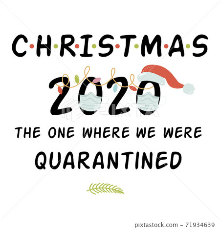 Quarantine Christmas 2020 Merry Quarantined Christmas quote Black calligraphy wishing New year quarantine party element. Quarantine Christmas 2020 Merry Quarantined Christmas quote Black calligraphy wishing New year quarantine party element. 71934639