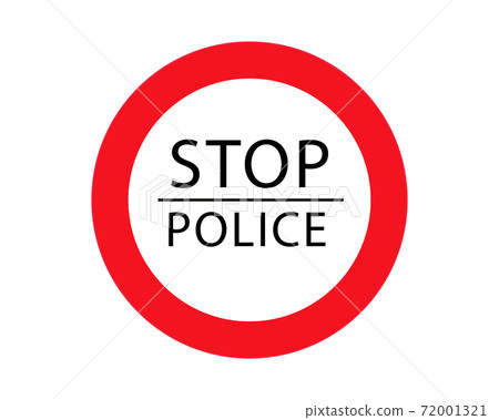 Stop police Information and Warning Road...-插圖素材 [72001321] - PIXTA圖庫