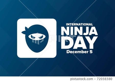 International Ninja Day. December 5. Holiday concept. Template for background, banner, card, poster International Ninja Day. December 5. Holiday concept. Template for background, banner, card, poster 72038380