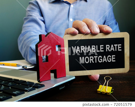 Realtor offers Variable rate mortgage and holds plate. 72051579