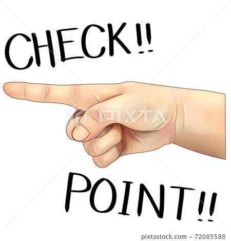Realistic pointing hand with check point text 72085588