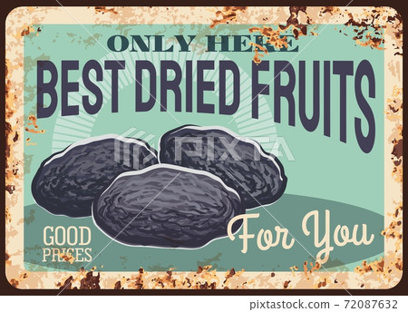 Prunes rusty metal plate, vector dried fruits Prunes rusty metal plate, vector dried fruits 72087632