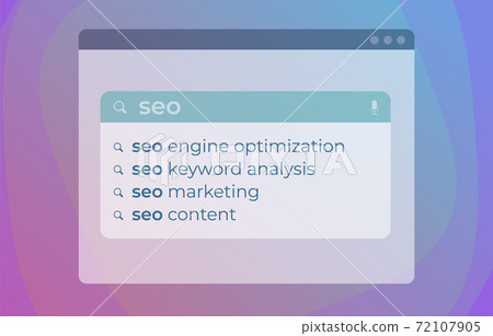SEO Autocomplete Search Web Suggestions modern vector concept. Website searching bar with Search Engine Optimization Marketing, keyword analysis, and website seo content ranking tips 72107905