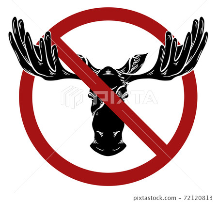 Hunting ban. Black silhouette of a moose head with antlers in a red prohibition sign. Vector sign Hunting ban. Black silhouette of a moose head with antlers in a red prohibition sign. Vector sign 72120813