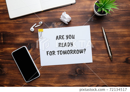 Handwritten question are you ready for tomorrow concept on paper 72134517