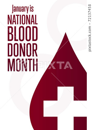 January is National Blood Donor Month. Holiday concept. Template for background, banner, card 72137458