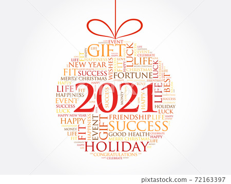 Happy New Year 2021, Christmas ball word cloud Happy New Year 2021, Christmas ball word cloud 72163397