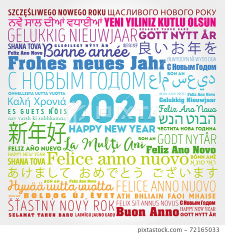 2021 Happy New Year in different languages, celebration card 2021 Happy New Year in different languages, celebration card 72165033