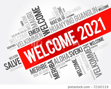 WELCOME 2021 word cloud in different languages concept WELCOME 2021 word cloud in different languages concept 72165119