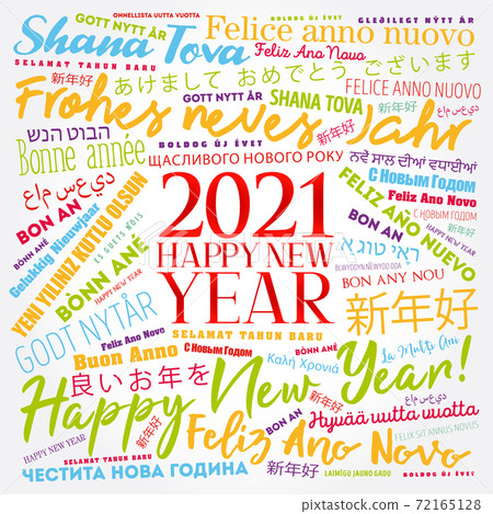 2021 Happy New Year in different languages, celebration word cloud 2021 Happy New Year in different languages, celebration word cloud 72165128