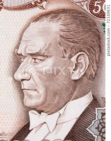 Mustafa Kemal Ataturk a portrait from Turkish money 72189631