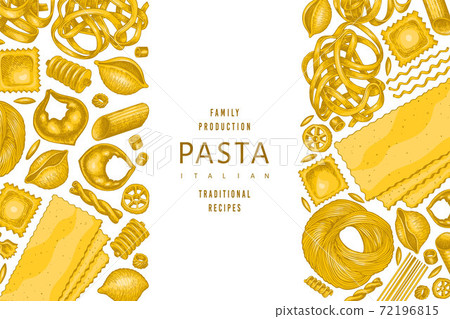 Italian pasta design template. Hand drawn vector food illustration. Vintage pasta different kinds background. Italian pasta design template. Hand drawn vector food illustration. Vintage pasta different kinds background. 72196815